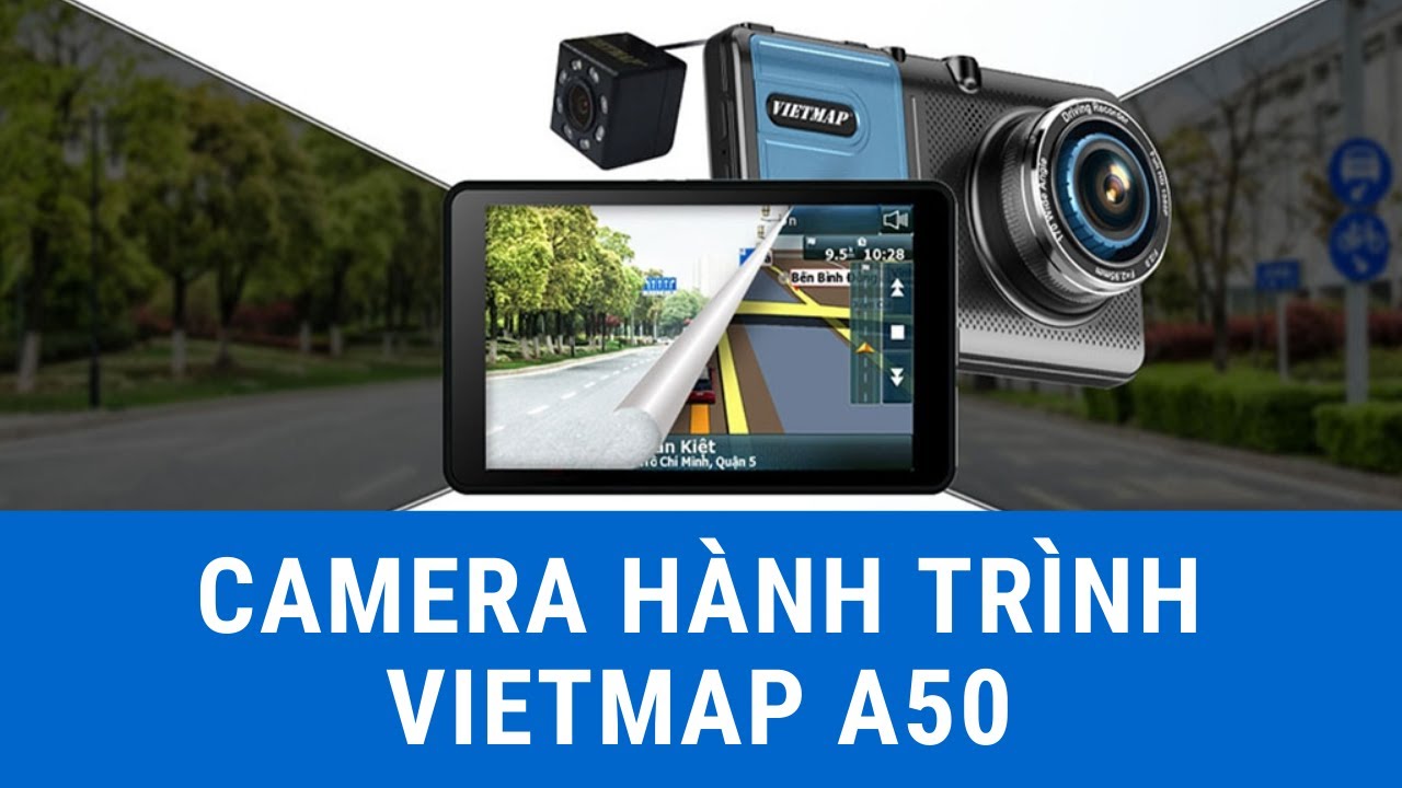 Bán Camera Hành Trình Vietmap A50