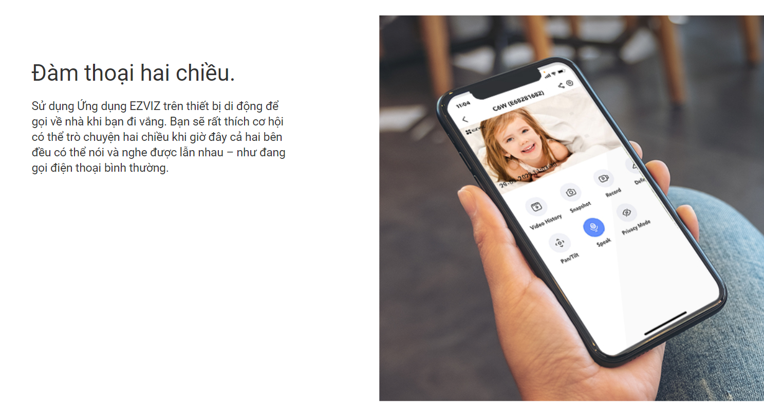 Camera Wifi Ezviz C6W tính năng đàm thoại 2 chiều