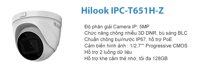 Lắp đặt Camera IP Dome 5MP Hilook IPC-T651H-Z 