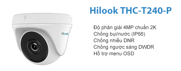 Bán Camera Dome HDTVI 4MP Hilook THC-T240-P giá rẻ