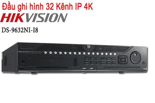 lắp đặt Đầu ghi hình IP HIKVISION DS-9632NI-I8
