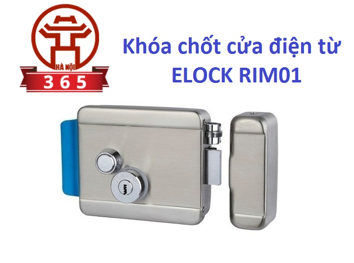 phân phối KHÓA CHỐT CỬA ĐIỆN TỪ ELOCK RIM01